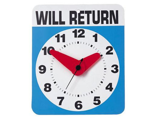 Will Return Clock Sign